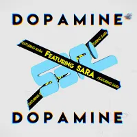 S3Rl — Dopamine (Dj Edit) (Feat. Sara) — обложка